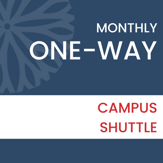 Monthly Campus Shuttle One-Way